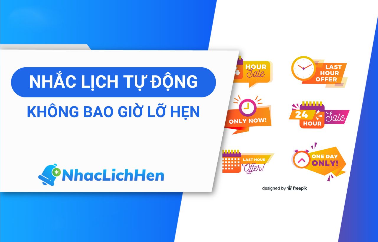 Nhắc Lịch Tự Động - Bí Quyết Không Bao Giờ Lỡ Giờ Hẹn