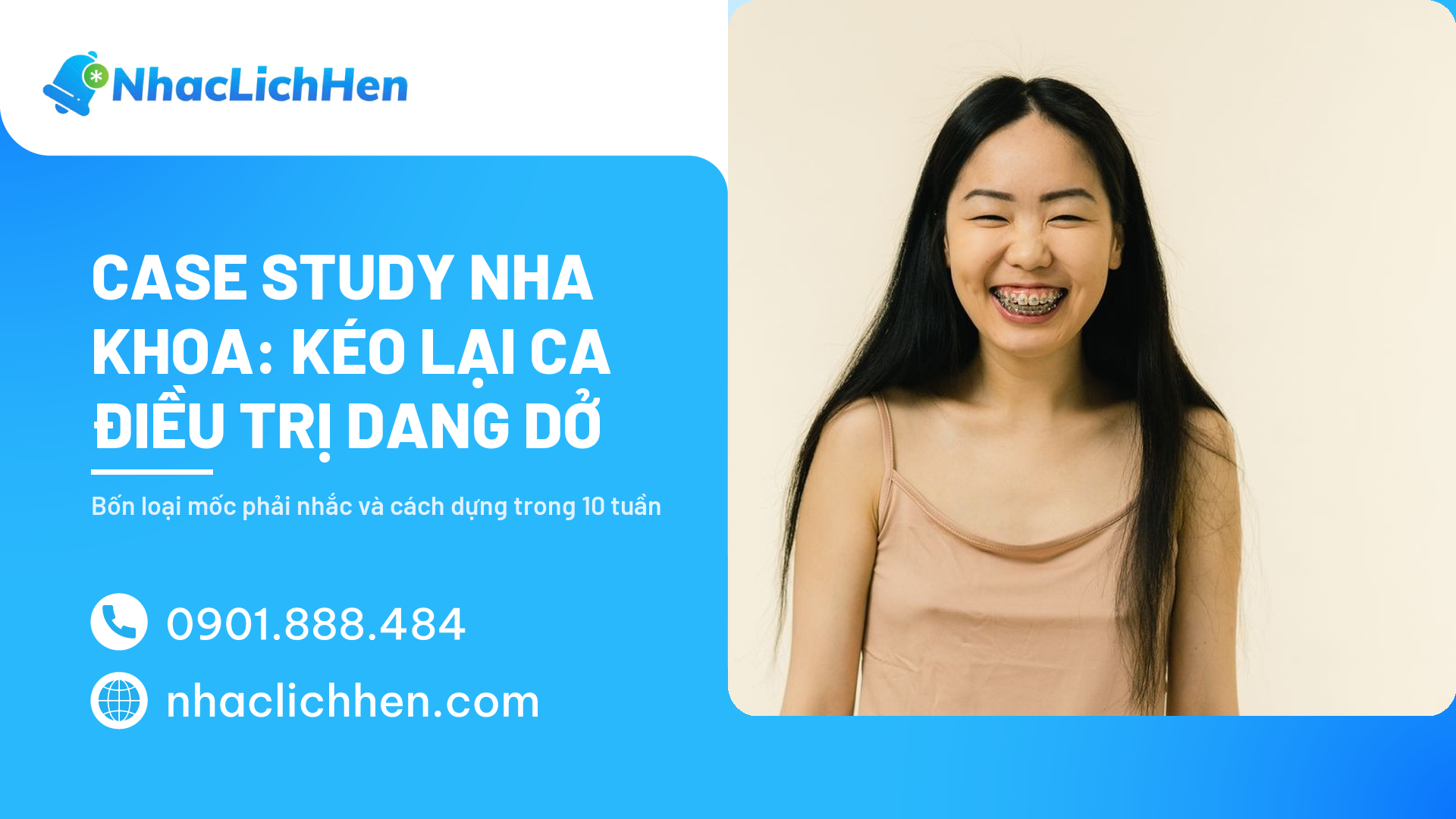 Case Study Nha Khoa: Giảm No-Show Và Kéo Lại Ca Điều Trị Dang Dở (2026)