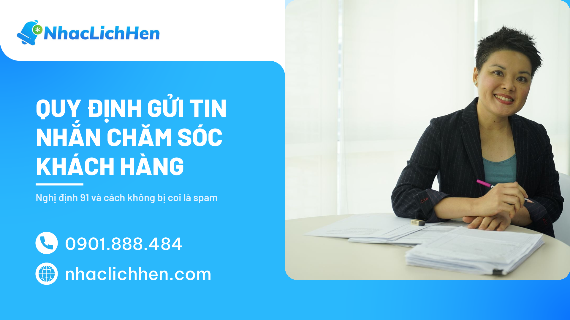 Quy Định Gửi Tin Nhắn Chăm Sóc Khách Hàng: Nghị Định 91 Và Cách Không Bị Coi Là Spam (2026)