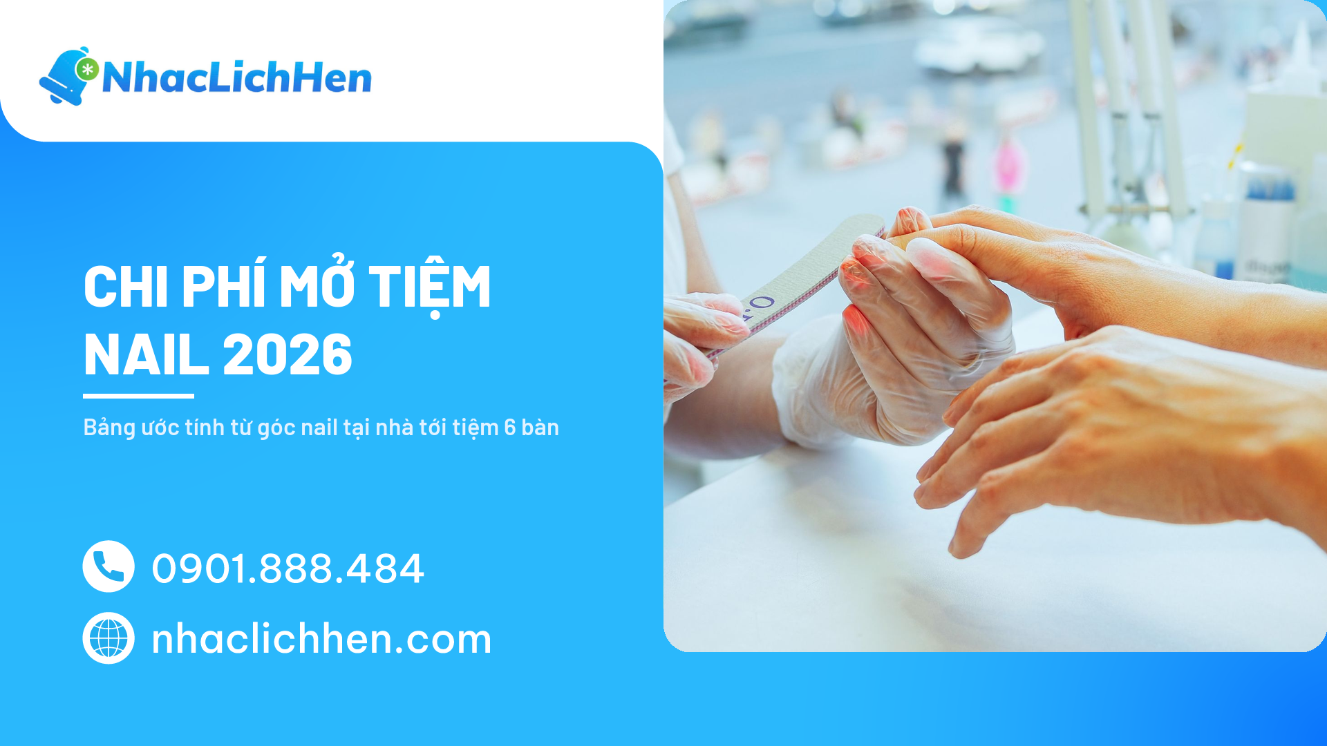Chi Phí Mở Tiệm Nail 2026: Bảng Ước Tính Từ Tiệm Nhỏ Tới 6 Bàn