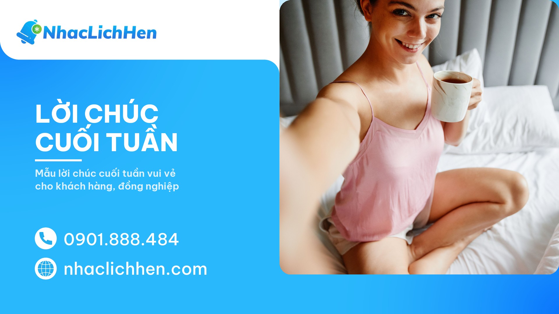 Lời chúc cuối tuần 2026: 20+ mẫu tin tinh tế và cách gửi tự động cho cơ sở dịch vụ