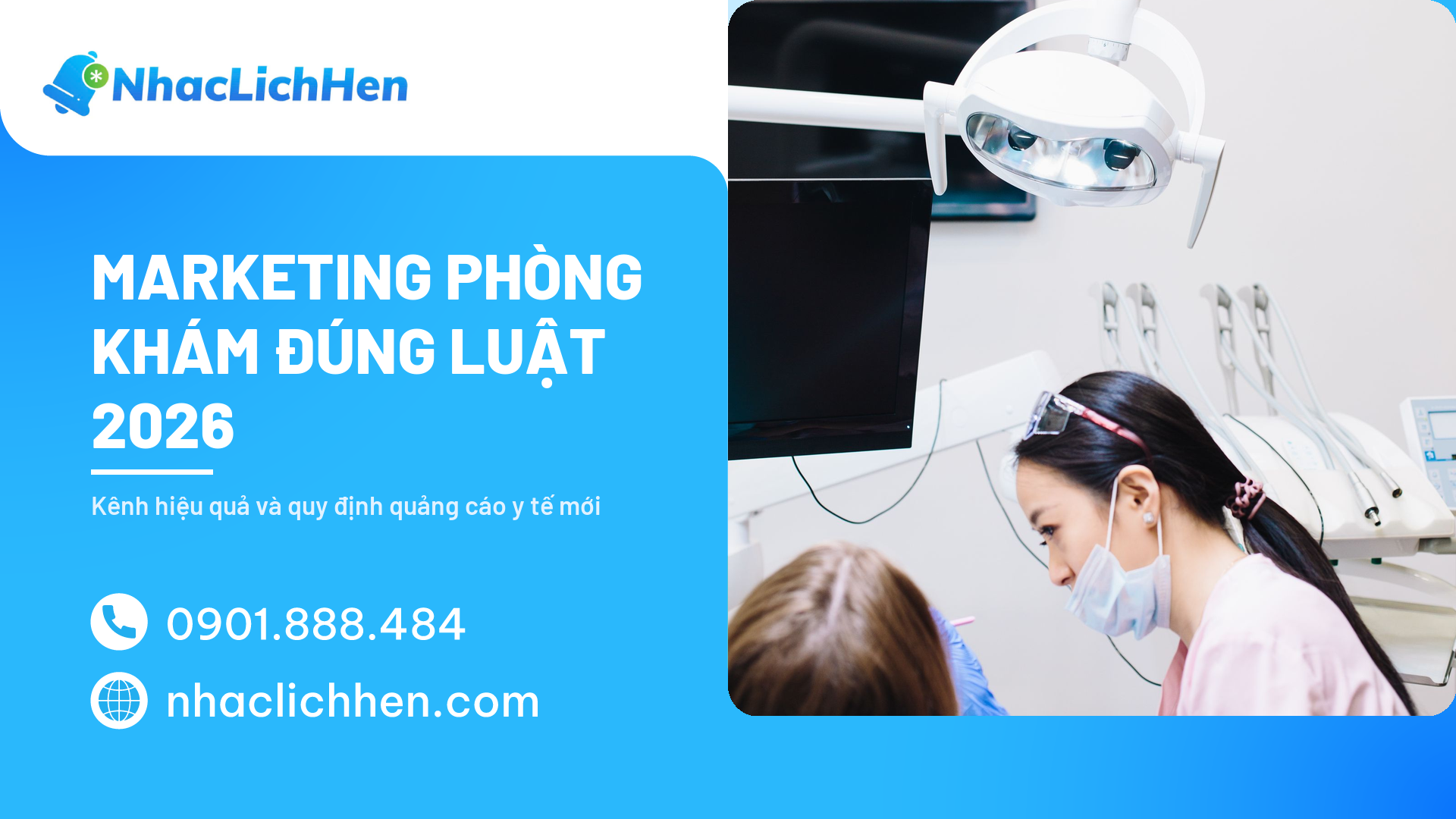 Marketing Phòng Khám 2026: Kênh Hiệu Quả Và Quy Định Quảng Cáo Y Tế Mới