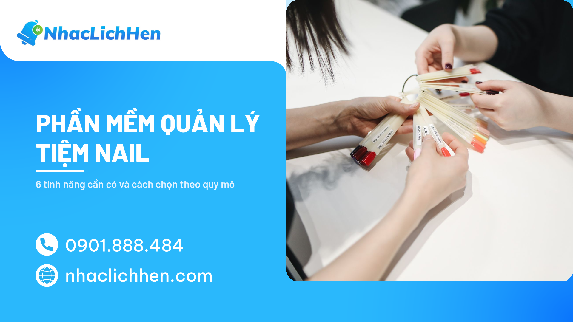 Phần Mềm Quản Lý Tiệm Nail: 6 Tính Năng Cần Có Và Cách Chọn Theo Quy Mô (2026)