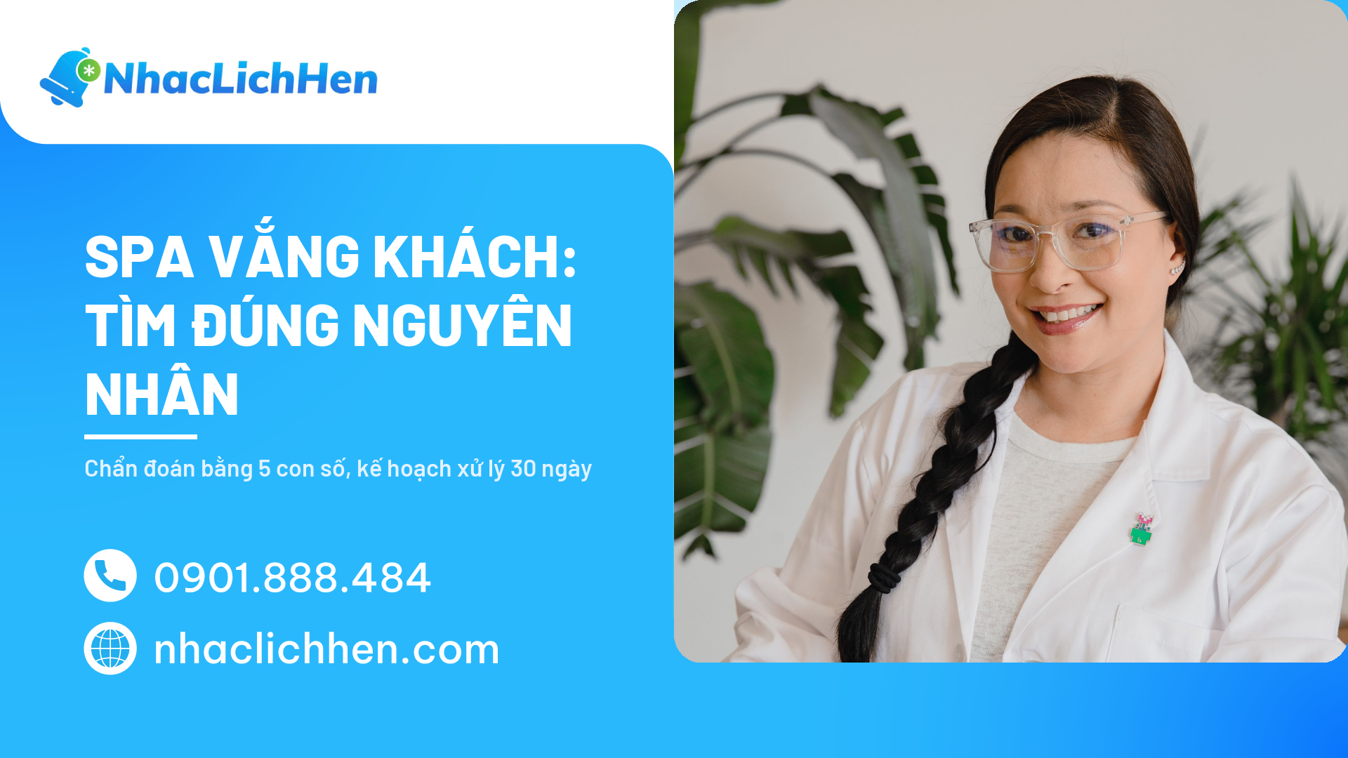 Spa vắng khách: chẩn đoán nguyên nhân và kế hoạch xử lý 30 ngày